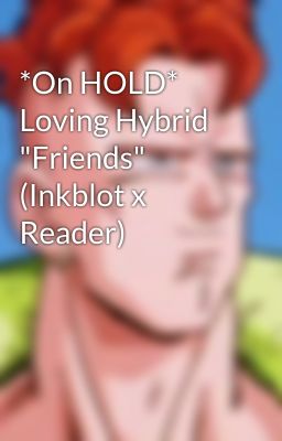 *On HOLD* Loving Hybrid 