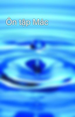 Ôn tập Mác