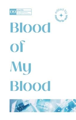 on2eus | [edit] Blood of  My Blood