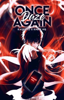 Once Again Daze (Kagepro x Knb x HQ Fanfic)