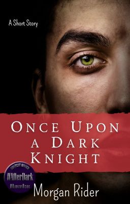 Once Upon A Dark Knight | Contest Winner