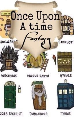 Once Upon a Time ~ Fantasy