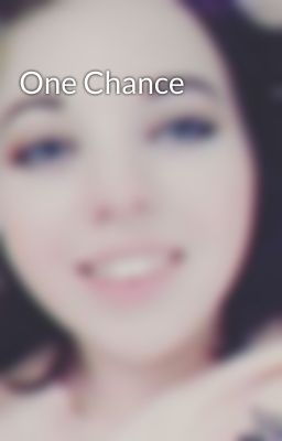 One Chance