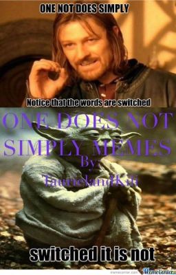 One Does Mot Simply Memes