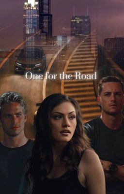 One for the road || F&F x Chicago PD