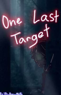 One Last Target