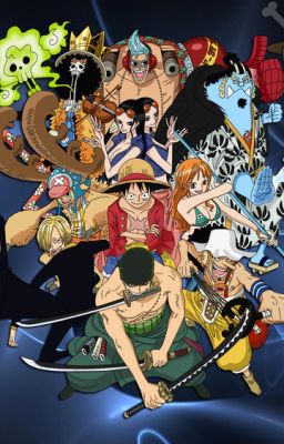 One Piece Fanfic - Sau Khi Luffy Trở Thành Vua Hải Tặc