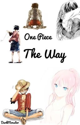 One Piece - The Way