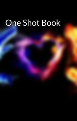 One Shot Book