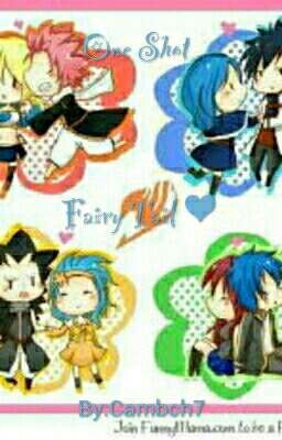 One Shot Fairy Tail~ ❤