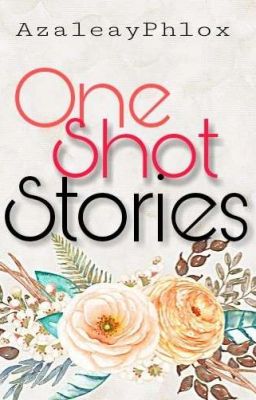 One Shot Stories 