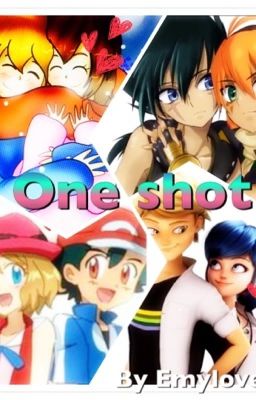 One shots ❤️