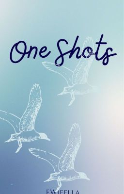 One Shots