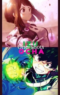 One-Shots (izuocha)