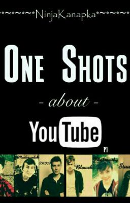 One Shots ( YT ) √