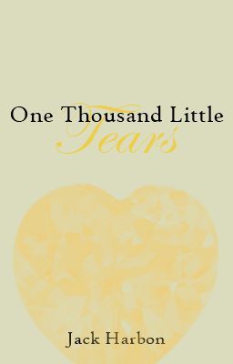 One Thousand Little Tears