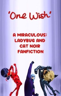 One Wish (Miraculous Ladybug)