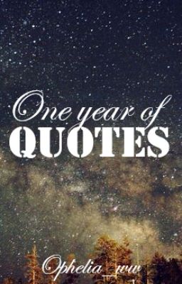 One year of quotes