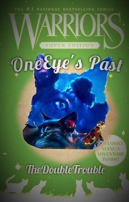 OneEye's Past