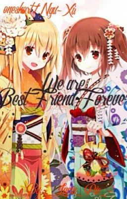 (Oneshort/Ngư-Xử) We are Best Friend Forever! 