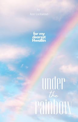 [oneshot] [HwaBin] Under the rainbow