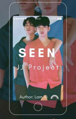 [Oneshot-JJP] SEEN