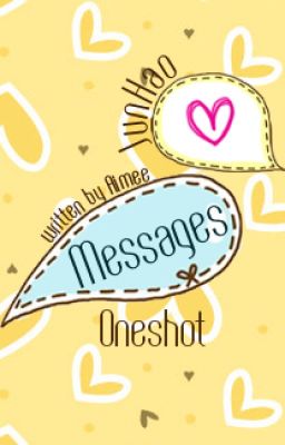 [Oneshot][JunHao] Messages
