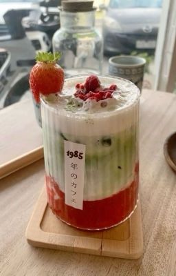 [ONESHOT KAISHIN]: SỮA DÂU VỊ MATCHA