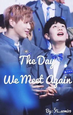 [Oneshot][KangJin] The Day We Meet Again