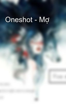 Oneshot - Mợ