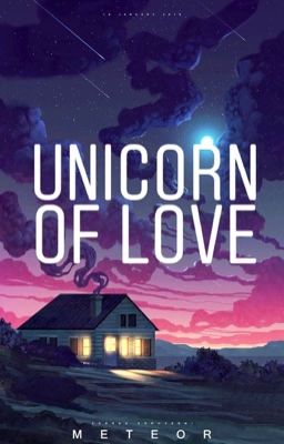 [ONESHOT] Unicorn of love