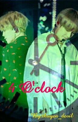 [Oneshot] [VMin] 4 O'Clock