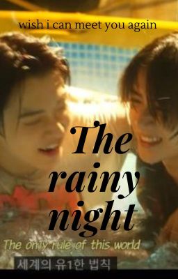 [Oneshot|YeonGyu]The Rainy Night