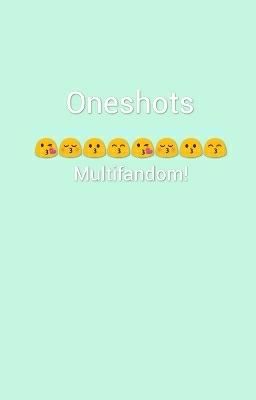 oneshots