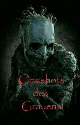 Oneshots des Grauens