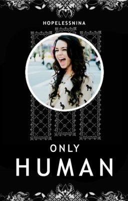 Only Human » styles ✓ [book one]