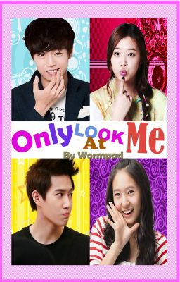 Only Look At Me [Coming Soon]