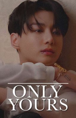 only yours • Taekook