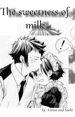 (Op)-(Law x Luffy)The Sweetness Of Milk