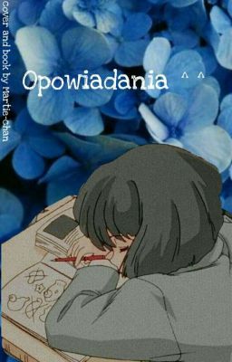 Opowiadania ^^