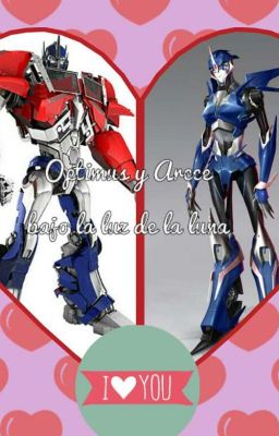 Optimus y arcce bajo la luna 