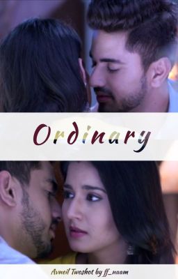 Ordinary - Avneil Two-Shot