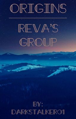 Origins: Reva's Group