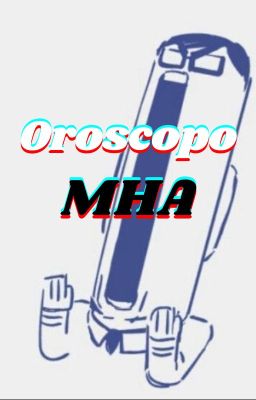 Oroscopo MHA