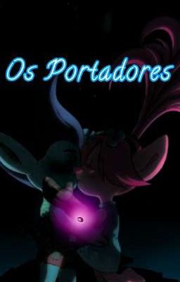 Os Portadores