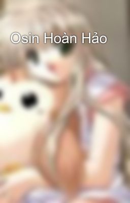 Osin Hoàn Hảo