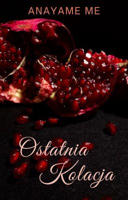 Ostatnia Kolacja