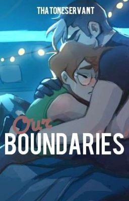 Our Boundaries (Shidge/Klance AU)