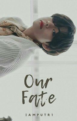 Our Fate | Taehyung