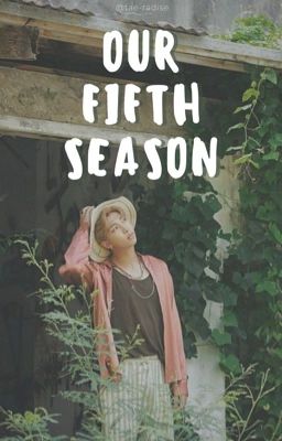 Our fifth season | Namjoon